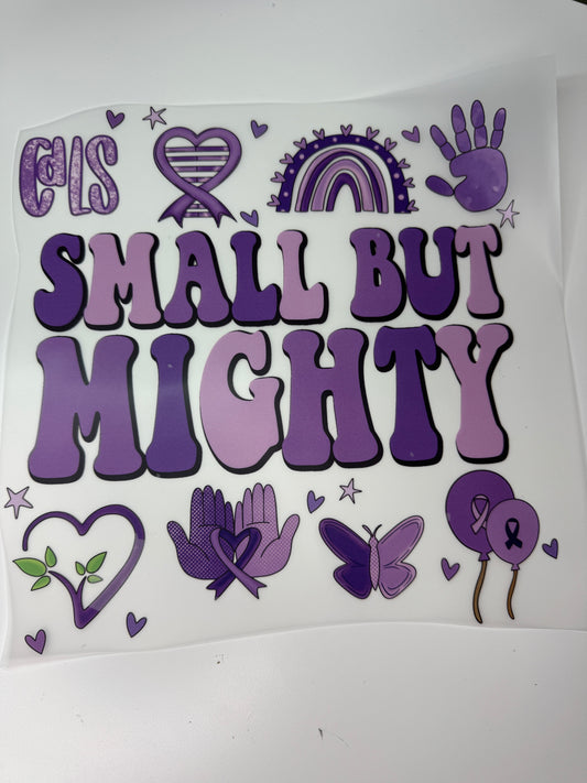 SMALL BUT MIGHTY.