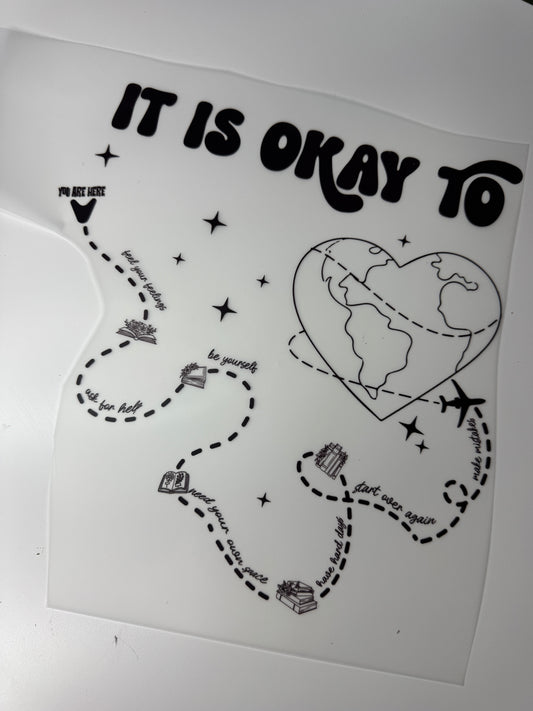 ITS OKAY.
