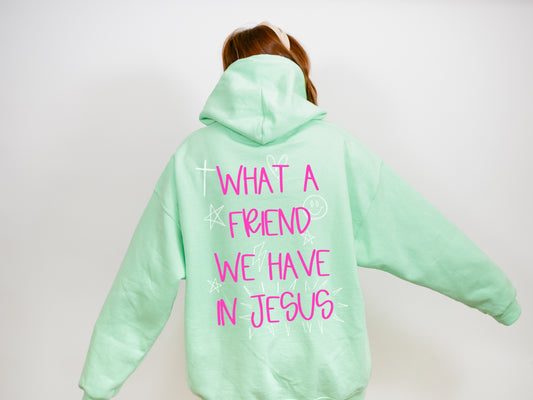 FRIEND WE HAVE IN JESUS.