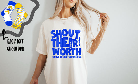 SHOUT THEIR WORTH.